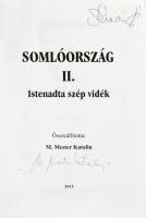M. Mester Katalin: Somlóország. II. Istenadta szép vidék. Összeáll.: - - . Veszprém, 2015, OOK Press...