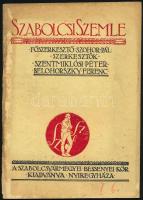 1934 Szabolcsi Szemle. I. évf. 6. sz., 1934. nov. A Szabolcsvármegyei Bessenyei Kör kiadványa. Szerk.: Szohor Pál, Szentmiklósi Péter, Belohorszky Ferenc., papírkötés, foltos borítóval, sérült gerinccel, 169-203+1 p.