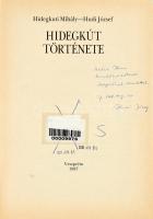 Hidegkuti Mihály-Hudi József: Hidegkút története. Veszprém Megyei Levéltár Kiadványai 5. Veszprém, 1...