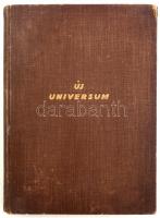 1940 Új Universum. III. köt. Szerk.: Cavallier József. Bp.,(1940),Franklin, 156 p.+XXXIV t. Kiadói kopott egészvászon-kötésben, foltos, iskolai ajándékozási sorokkal.