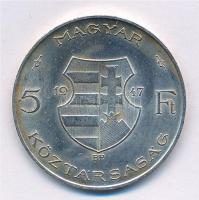 1947. 5Ft Ag "Kossuth" T:1- kis patina Adamo F8.1