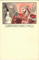 Szent László király. Pro Domo Szövetség kiadása. Rigler Rt. s: Sz. P.