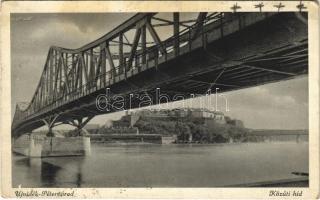 1941 Újvidék, Novi Sad; Pétervárad, közúti híd / Grad Petrovaradin / Festung Peterwardein / castle, fortress, bridge + 1941 Újvidék visszatért So. Stpl. (fl)