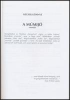 Árendás László-Damdindorj Danima: Múmijó. A hegyek könnye. Bp., 2012,(Corvina Nyomda.) Kiadói papírk...