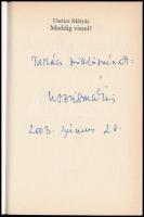 Usztics Mátyás: Meddig viszel? Versek. Bp.,[2003], Kairosz. Kiadói papírkötés.

A szerző,Usztics M...