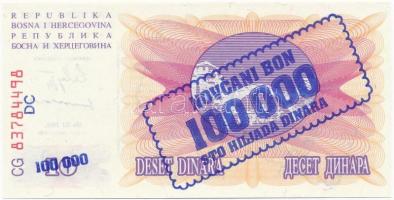 Bosznia-Hercegovina 1993. (1992) 10D Novčani Bon 100.000 Sto Hiljada Dinara felülbélyegzéssel T:I- Bosnia-Herzegovina 1993. (1992) 10 Dinara with Novcani Bon 100.000 Sto Hiljada Dinara overprint C:AU Krause 36
