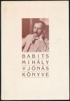 Babits Mihály: Jónás könyve. Bp., 1989, Pytheas Kft, Franklin Nyomda,16 sztl. lev. Kiadói kartonált papírkötés. 1947-es Nyugat kiadás reprint kiadása. Illetménykötet az Országos Könyvbarát Kör tagjainak. Kereskedelmi forgalomba nem került.