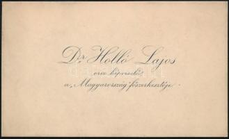 Holló Lajos, (1859-1918) újságíró, politikus a Magyarország főszerkesztőjének autográf sorai névjegykártyáján