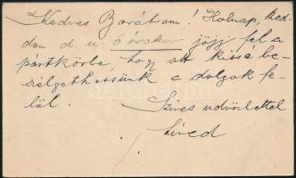 Holló Lajos, (1859-1918) újságíró, politikus a Magyarország főszerkesztőjének autográf sorai névjegy...