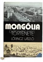 Lőrincz László: Mongólia története. Bp., 1977, Gondolat. Kiadói egészvászon kötés, jó állapotban. Kiadói szakadozott papír védőborítóban.