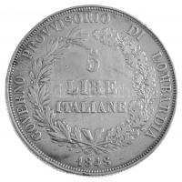 Olasz Államok / Lombardia-Velence / Forradalmi kormány 1848M 5L Ag Milánó (24,88g) T:2- ph. / Italian States / Lombardy-Venetia / Revolutionary Provisional Government 1848M 5 Lire Ag Milan (24,88g) C:VF edge error Krause C#22.1