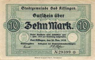 Német Birodalom/Császárság/Bad Kissingen 1918.11.20. 10M T:I-