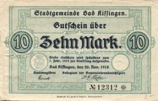 Német Birodalom/Császárság/Bad Kissingen 1918.11.20. 10M hivatalos érvénytelenítéssel T:II