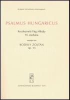 Kodály Zoltán: Psalmus Hungaricus. Kecskeméti Vég Mihály 55. zsoltára. Zenéjét írta Kodály Zoltán op...