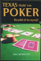Paul Mendelson: Texas hold em póker. Kezdd el és nyerj! Szilasi Viktória fordítása. Bp, 2006, I. A. T. Kiadó. Papírkötésben, szép állapotban.