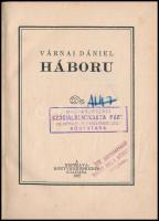 Várnai Dániel: Háború. Bp., 1922, Népszava Könyvkereskedés kiadása. Félvászon-kötés, kopott állapotban.