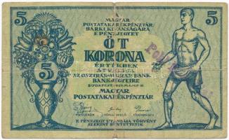 1919. 5K Osztrák-Magyar Bank..., 001-es sorozat előlapon bélyegzés POHL N. ÉS FIAI T:III-  Adamo K8