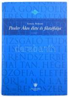 Somos Róbert: Pauler Ákos élet és filozófiája.  Bp., é.n., Paulus Hungarus-Kairosz. Kiadói kartonált papírkötés.