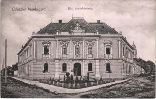 1907 Munkács, Mukacheve, Mukacevo; Kir. Járásbíróság / district court (EK)