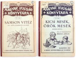 Magyar Ifjúság könyvtára 2 kötet. Sámson vitéz, Kicsi mesék, örök mesék. Kiadói félvászon kötésben