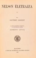 Southey Róbert: Nelson életrajza. Ford. és jegyzetekkel ellátta: Reményi Antal. Bp., 1902, MTA, XVI+...