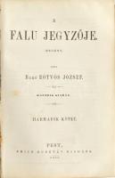 Eötvös József: A falu jegyzője. I-III. köt. [Egybekötve.] Pest, 1865, Emich Géza, 258+303+247 p. Más...