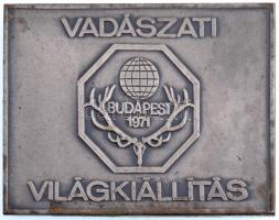 Olcsai Kiss Zoltán (1895-1981) 1971. "Vadászati Világkiállítás Budapest" ezüstözött Br pla...