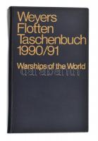 Weyers Flotten Taschenbuch 1990/1991. Warschips of the World. Koblenz, 1990, Bernard& Graeffe, 860 p. Német és angol nyelven. Kiadói aranyozott műbőr-kötés, a borító ragasztása részben elengedett, de egyébként jó állapotban.
