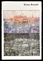 Körner Éva: Gross Arnold. Bp., 1973., Corvina,(Offset-ny.), 4+4 p.+12 (reprodukciók) t. Magyar, ango...