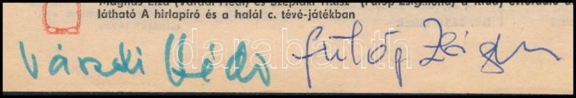 Váradi Hédi, Fülöp Zsigmond, Németh Marika, Bitskey Tibor, Kohut Magda, Keres Emil aláírásai a Rádió...
