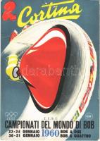 1960 F.I.S.I. Campionati del Mondo di Bob Cortina / World Bob Championships in Cortina. winter sport, advertising art postcard + Bob a due 1a Giornata So. Stpl. (fa)