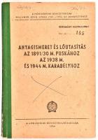 1954 Anyagismeret és lőutasítás az 1891/30 : puskához az 1938 M. és 1944 M. karabélyhoz, Honvédelmi Minisztérium, 116p