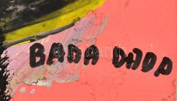 Bada Dada jelzéssel: Rózsaszín felhő. Olaj, karton. 57,5x28,5 cm