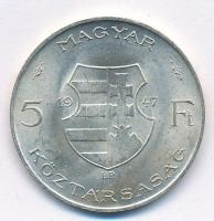 1947. 5Ft Ag "Kossuth" T:1,1- Adamo F8.1