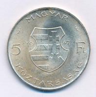 1947. 5Ft Ag "Kossuth" T:1,1- Adamo F8.1