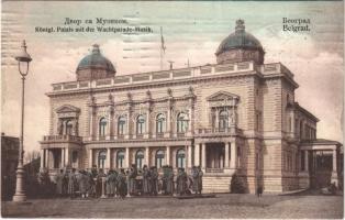 1915 Belgrade, Beograd; Königl. Palais mit der Wachtparade-Musik / royal palace, military music band (small tear)