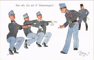 Nur abi, bis auf d Heaneraugen! K.u.K. Militärhumor / Osztrák-magyar katonai humor / Austro-Hungarian military humour. B.K.W.I. 336-3. s: Fritz Schönpflug