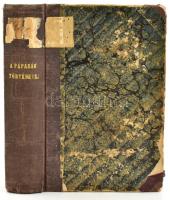 [Webber, Karl Julis (1767-1832.)] Weber Gyula: A pápaság története. I-III. köt. I. köt.: A római püs...