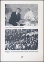 Szabó Sándor: Nem a rendszert, hanem nemzetét szolgálta. Megemlékezés az egykori évfolyamtársról, An...