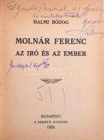 Kolligátum 3 műből: 
Halmi Bódog 2 műve: Molnár Ferenc, az író és az ember.; A zsidó gyerek.; Charl...
