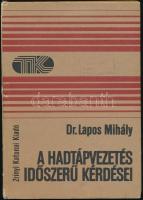 Dr. Lapos Mihály: A hadtápvezetés időszerű kérdései. Bp., 1986, Zrínyi Katonai Kiadó. Kiadói kartonált kötésben.