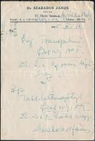 1945 dr. Szabados János orvos IV. Haris bazár 6. feliratú kézzel írt recept.