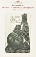 Balázs Károly - Horváth Hilda: Erdélyi ex librisek. 300/277. számozott példány. Bp.-Békéscsaba, 2017...