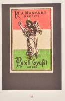 Feőkajári Kajáry Károly: Régi magyar gyufacímkék. 200/23. számozott példány. Bp.-Békéscsaba, 2015, C...