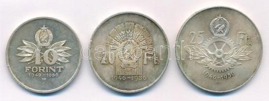 1956. 10Ft Ag, 20Ft Ag, 25Ft Ag "10 éves a Forint" T:1- kis ph., patina