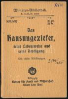 cca 1920-1930 Das Hausungeziefer, seine Lebensweise und seine Vertilgung. Német nyelvű füzetecske.