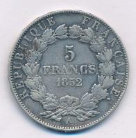 Franciaország / Második Császárság 1852A 5Fr Ag "III. Napóleon" T:2-
France / Second Empi...