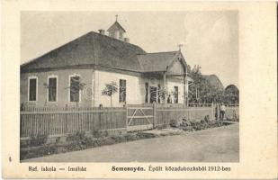 Semesnye, Simisna; Református iskola imaház. Épült közadakozásból 1912-ben / Calvinist schools meeting house (r)