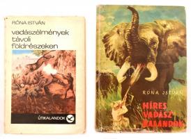 Róna István két könyve:   Híres vadászkalandok. Bp.,1960, Gondolat. Fekete-fehér fotókkal. Kiadói félvászon kötés, kiadói kissé szakadt papírborítóban.;  Vadászélmények távoli földrészeken. Útikalandok. 74. Bp., 1968, Táncsics. Fekete-fehér fotókkal. Kiadói kartonált papírkötés, kiadói papír védőborítóban.