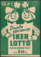 1970 Dupla szerencse iker lottószelvénnyel! kisplakát, 23×16 cm